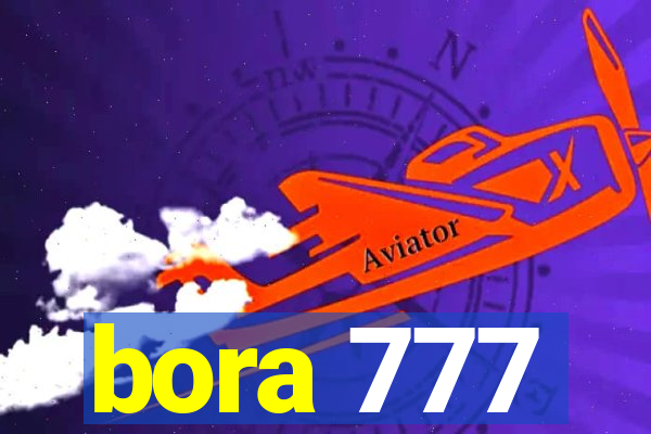 bora 777